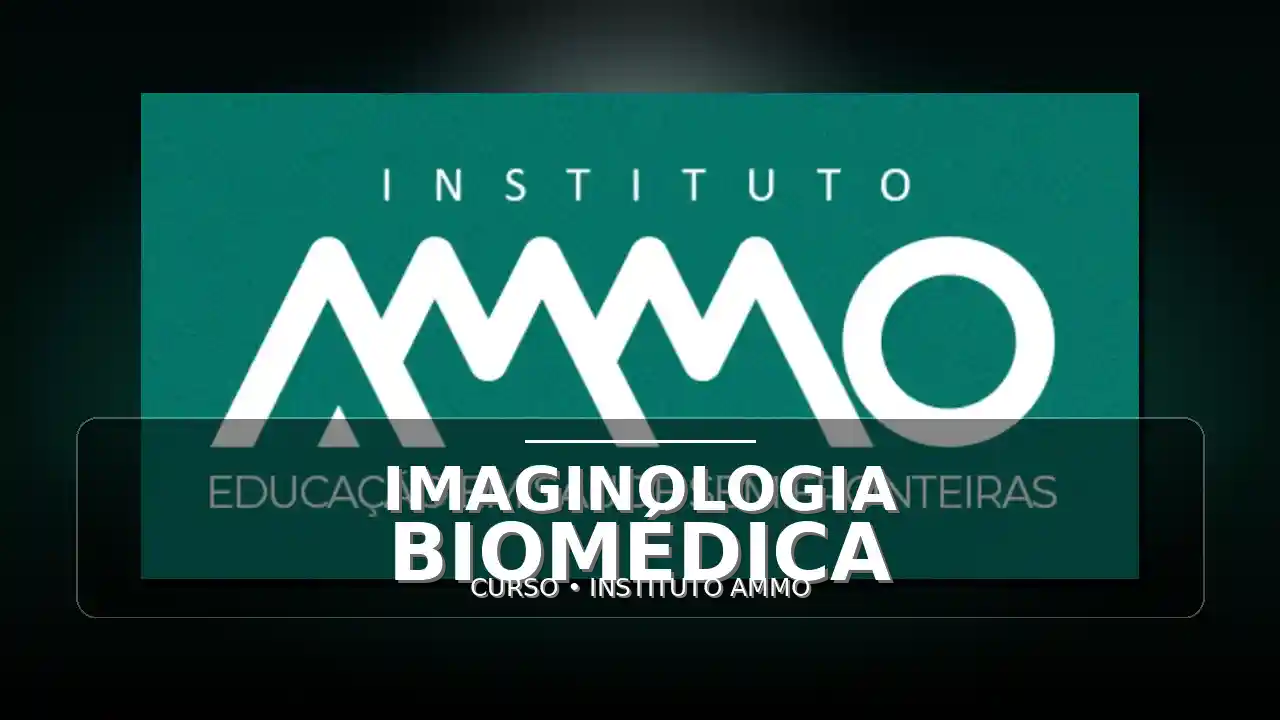 CURSO DE IMAGINOLOGIA BIOMEDICA